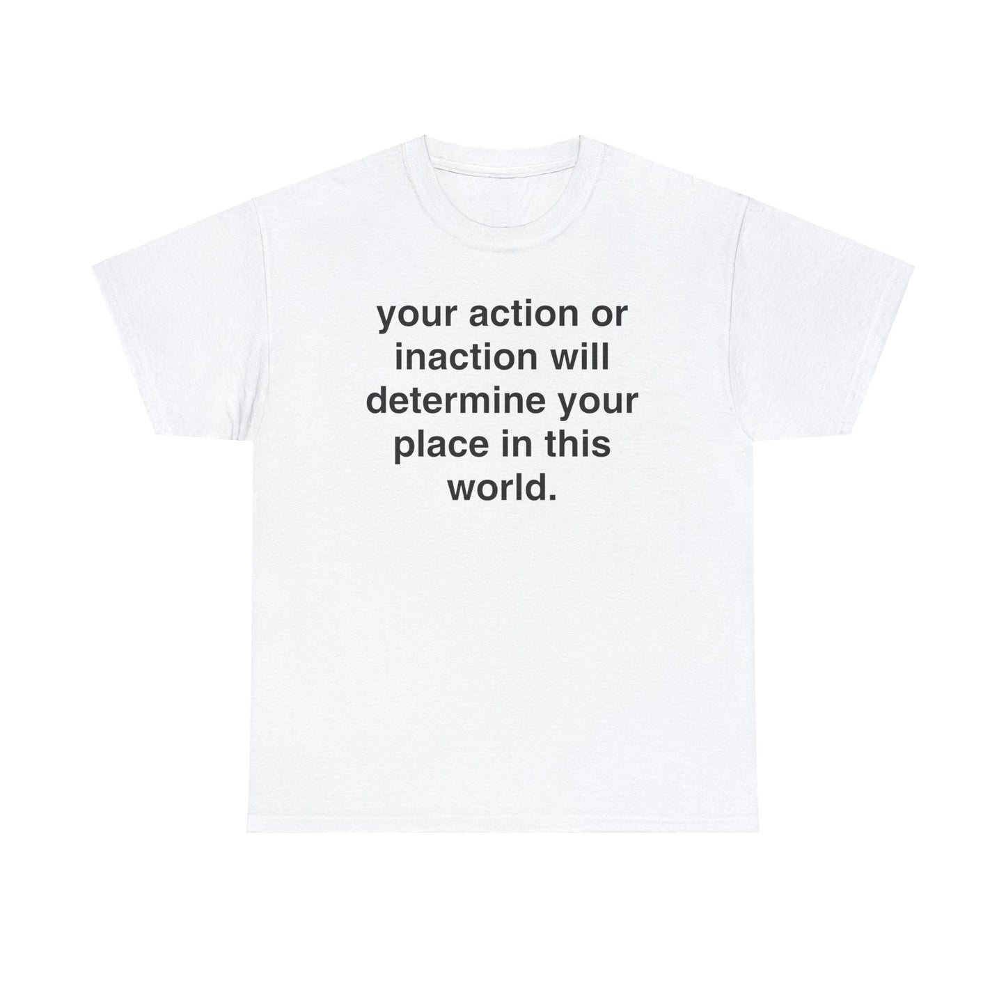 Slogan Action Unisex Heavy Cotton Tee