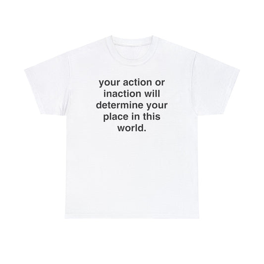 Slogan Action Unisex Heavy Cotton Tee